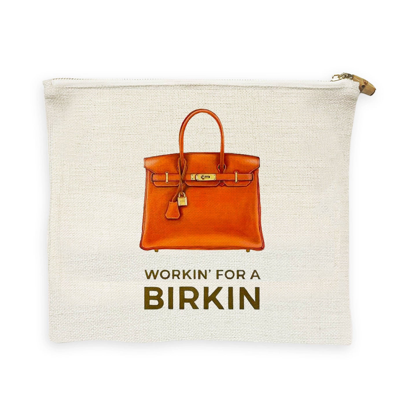 Linen Flat Zip - Working for a Birkin